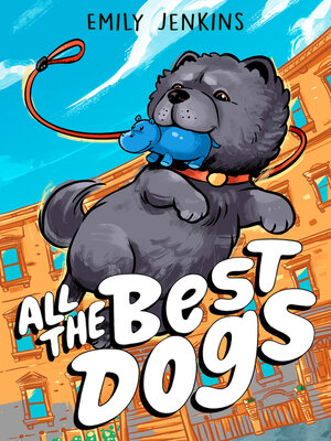 cover image of All the Best Dogs